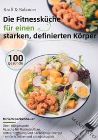 Produktbild: Kraft &amp; Balance: Die Fitnessk&uuml;che f&uuml;r einen starken, definierten K&ouml;rper