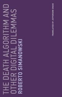 Produktbild: The Death Algorithm and Other Digital Dilemmas