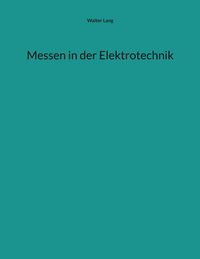 Produktbild: Messen in der Elektrotechnik