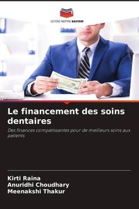 Produktbild: Le financement des soins dentaires