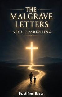 Produktbild: The Malgrave Letters about Parenting