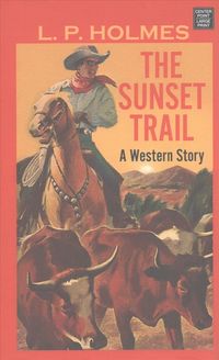 Produktbild: The Sunset Trail