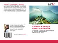 Produktbild: Ense&ntilde;ar a vivir de manera sostenible