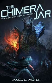 Produktbild: The Chimera Jar (The Aegis of Merlin, #3)