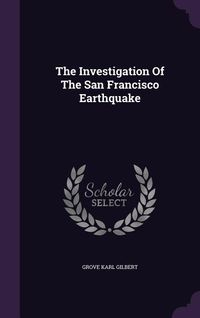 Produktbild: The Investigation Of The San Francisco Earthquake