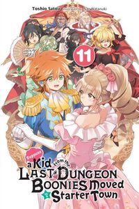 Produktbild: Suppose a Kid from the Last Dungeon Boonies Moved to a Starter Town, Vol. 11 (light novel)