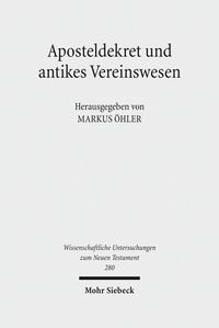 Produktbild: Aposteldekret und antikes Vereinswesen