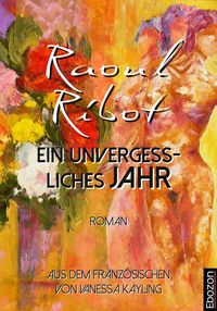 Produktbild: Ein unvergessliches Jahr