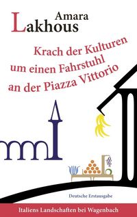 Produktbild: Krach der Kulturen um einen Fahrstuhl an der Piazza Vittorio