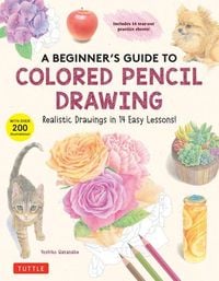 Produktbild: A Beginner's Guide to Colored Pencil Drawing