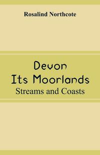 Produktbild: Devon, Its Moorlands