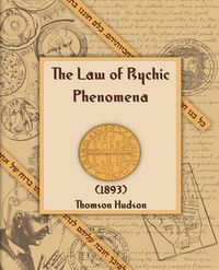 Produktbild: The Law of Psychic Phenomena (1893)