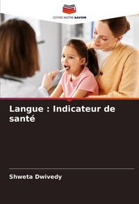 Produktbild: Langue : Indicateur de sant&eacute;