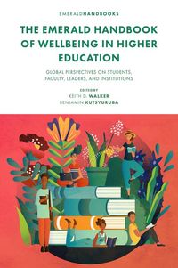 Produktbild: The Emerald Handbook of Wellbeing in Higher Education