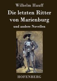Produktbild: Die letzten Ritter von Marienburg
