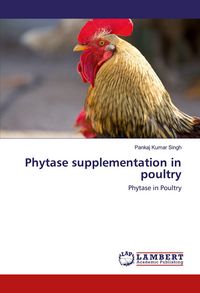 Produktbild: Phytase supplementation in poultry