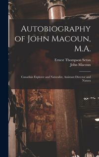 Produktbild: Autobiography of John Macoun, M.A.