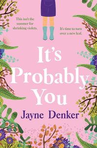 Produktbild: Denker, J: It's Probably You