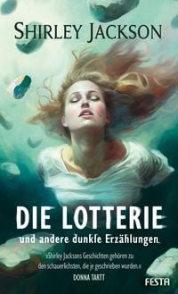 Produktbild: Die Lotterie - und andere dunkle Erz&auml;hlungen