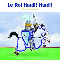 Produktbild: Le roi Hardi ! Hardi !