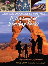 Produktbild: Arches and Canyonlands National Parks: In the Land of Standing Rocks