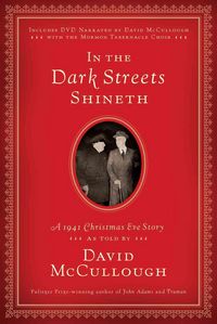 Produktbild: In the Dark Streets Shineth: A 1941 Christmas Eve Story