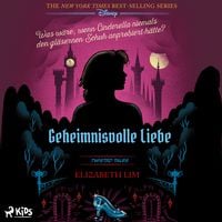 Produktbild: Disney. Twisted Tales: Geheimnisvolle Liebe