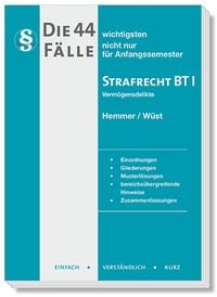 Produktbild: Die 44 wichtigsten F&auml;lle Strafrecht BT I - Verm&ouml;gensdelikte