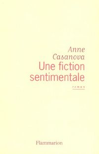 Produktbild: Une fiction sentimentale