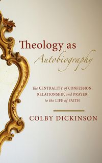 Produktbild: Theology as Autobiography
