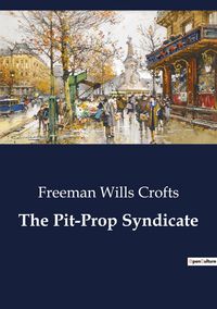 Produktbild: The Pit-Prop Syndicate