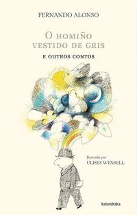 Bild vom Artikel O homiño vestido de gris e outros contos vom Autor Fernando Alonso