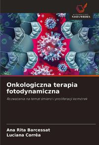 Produktbild: Onkologiczna terapia fotodynamiczna