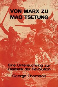 Produktbild: Von Marx zu Mao Tsetung