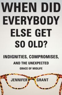 Produktbild: When Did Everybody Else Get So Old?
