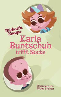 Produktbild: Karla Buntschuh trifft Socke