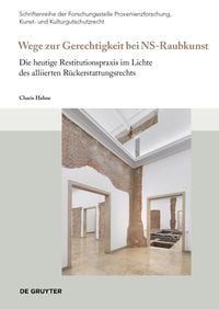 Produktbild: Wege zur Gerechtigkeit bei &bdquo;NS-Raubkunst&ldquo;