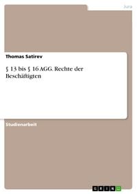 Produktbild: &sect; 13 bis &sect; 16 AGG. Rechte der Besch&auml;ftigten