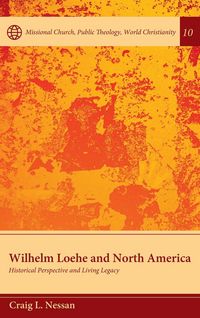 Produktbild: Wilhelm Loehe and North America