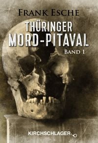 Produktbild: Th&uuml;ringer Mord-Pitaval