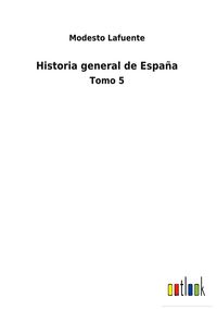 Produktbild: Historia general de Espa&ntilde;a
