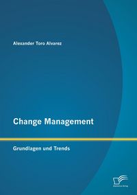 Produktbild: Change Management: Grundlagen und Trends
