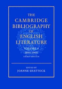 Produktbild: The Cambridge Bibliography of English Literature: Volume 4, 1800-1900