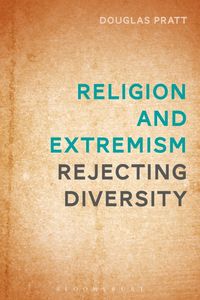 Produktbild: Pratt, D: Religion and Extremism