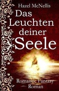 Produktbild: Elfen / Das Leuchten deiner Seele