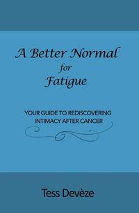 Produktbild: A Better Normal for Fatigue