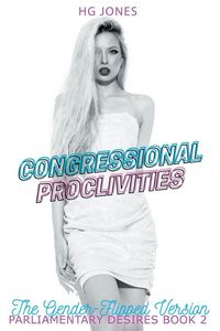 Produktbild: Congressional Proclivities (The Gender-Flipped Version)