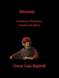 Produktbild: Marxism- Luminous Promises Somber Realities