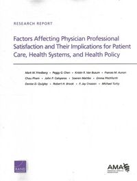 Produktbild: Factors Affecting Physician Professional Satisfaction and Their Implications for Patient Care, Health Systems, and Health Policy