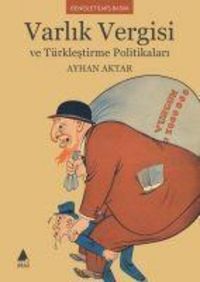 Produktbild: Varlik Vergisi ve T&uuml;rklestirme Politikalari